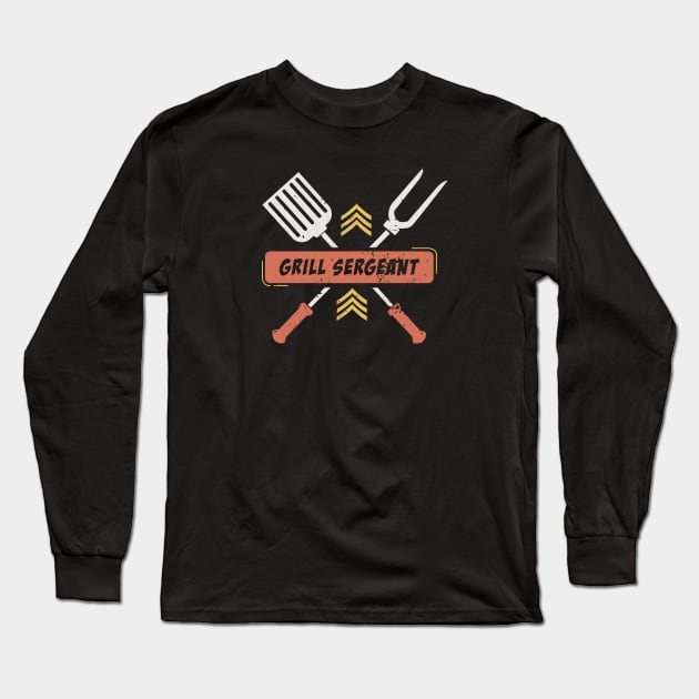 Grill Sergeant BBQ Grilling Long Sleeve T-Shirt by Design Seventytwo